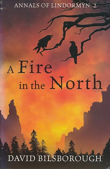 A Fire in the North
