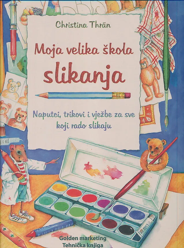 Moja velika škola slikanja