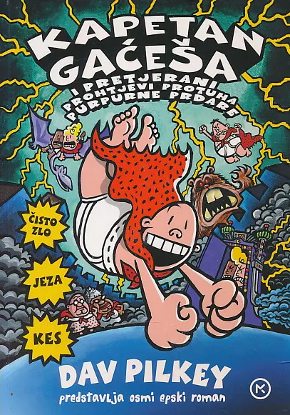Kapetan Gaćeša i pretjerani prohtjevi protuha purpurne prdare 8