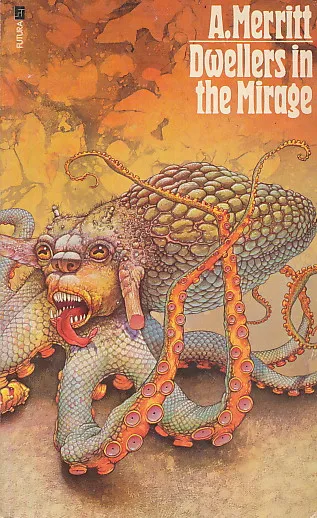 Dwellers in the Mirage