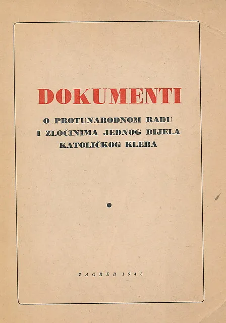 Dokumenti o protunarodnom radu i zločinima...