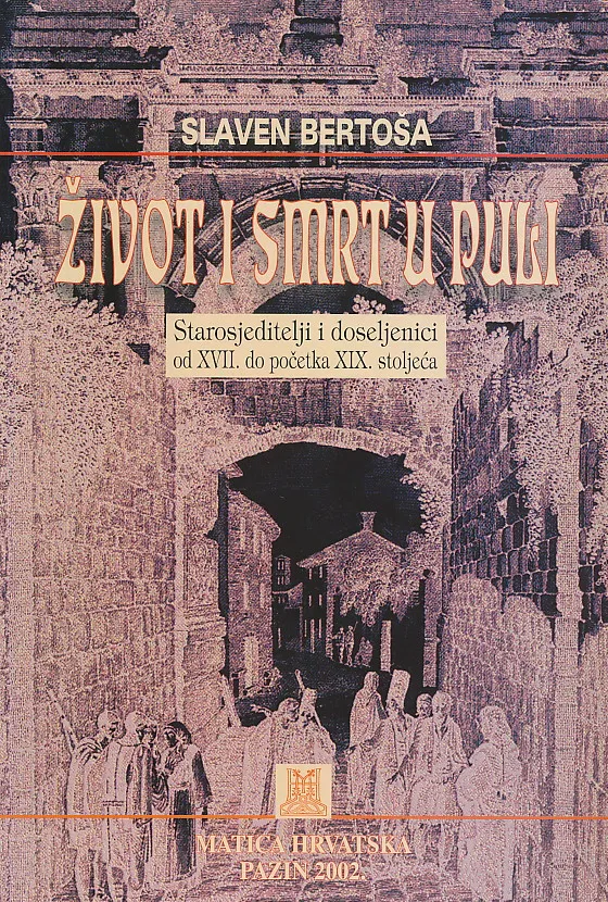 Život i smrt u Puli