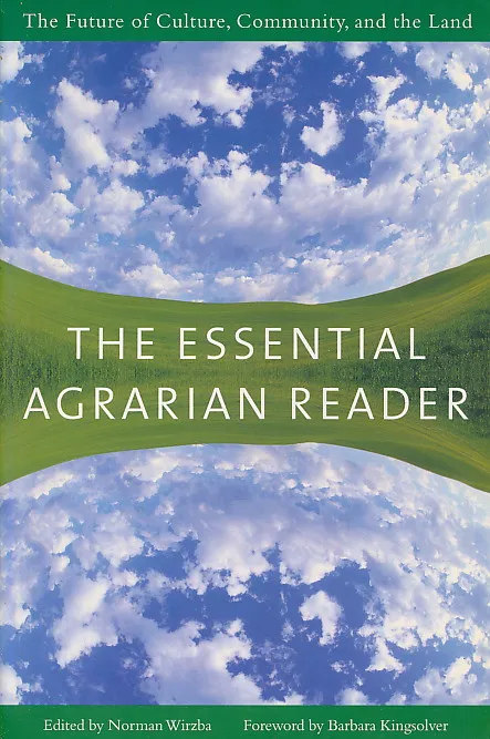 The Essential Agrarian Reader