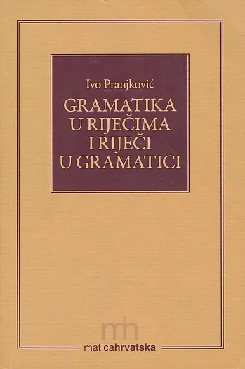 Gramatika u riječima i riječi u gramatici