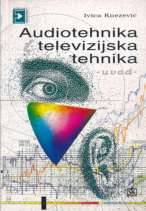 Audiotehnika i televizijska tehnika : Uvod