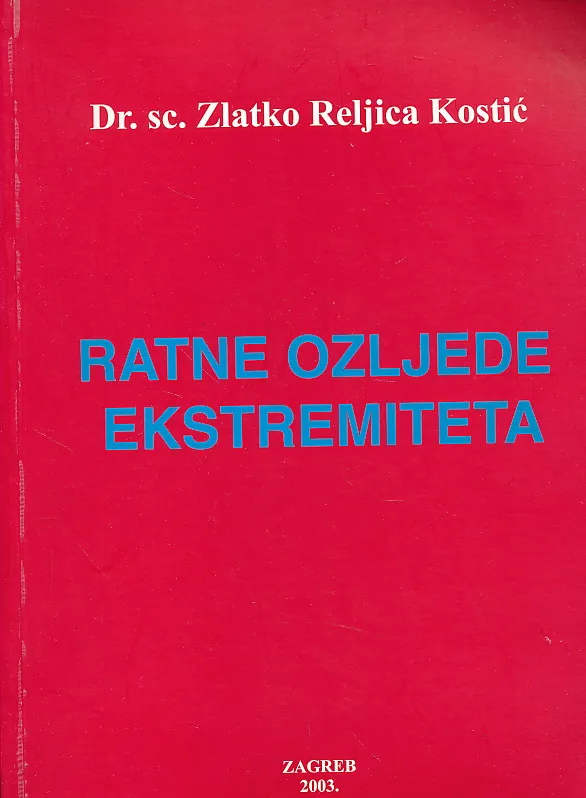 Ratne ozljede ekstremiteta