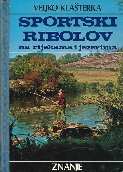 Sportski ribolov na rijekama i jezerima