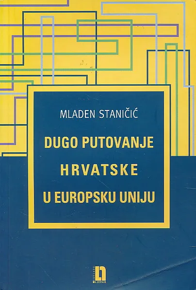 Dugo putovanje Hrvatske u EU