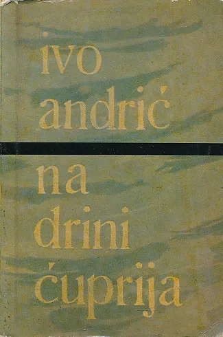 Na Drini ćuprija