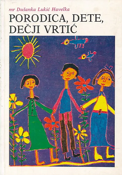 Porodica, dete, dečji vrtić