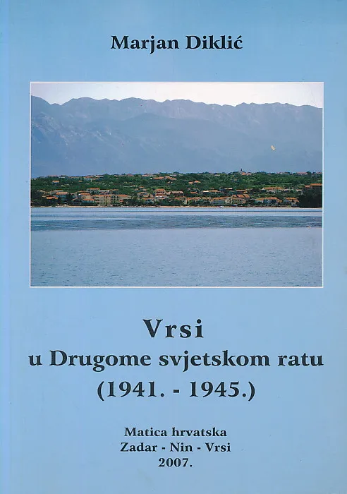 Vrsi u Drugome svjetskom ratu (1941.-1945.)