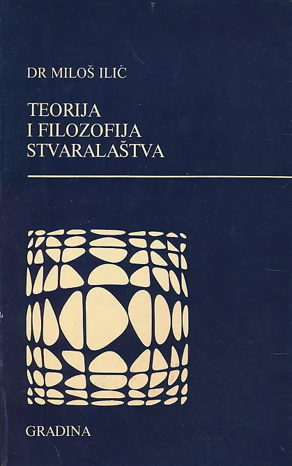 Teorija i filozofija stvaralaštva
