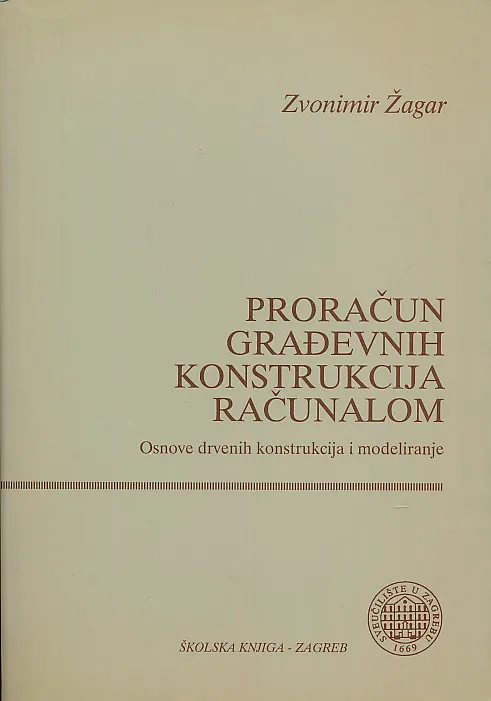 Proračun građevnih konstrukcija računalom