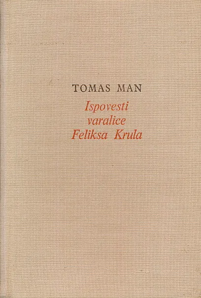 Ispovesti varalice Feliksa Krula