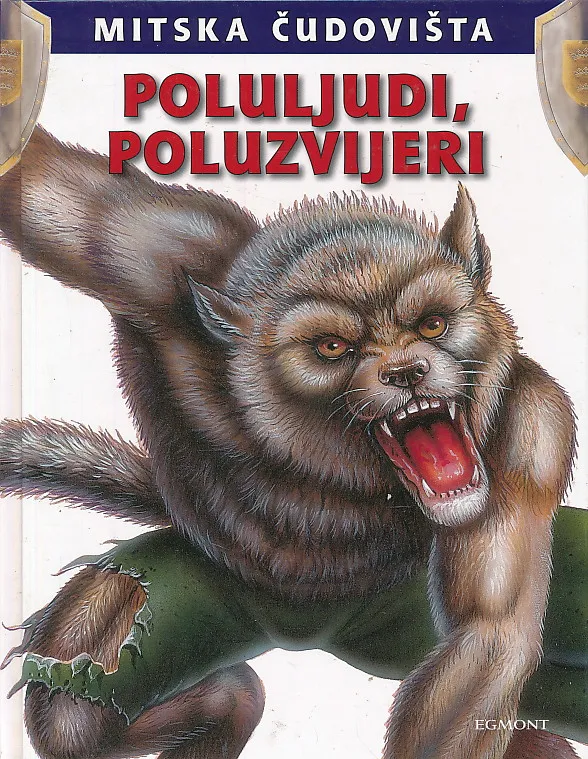 Mitska čudovišta: Poluljudi, poluzvijeri