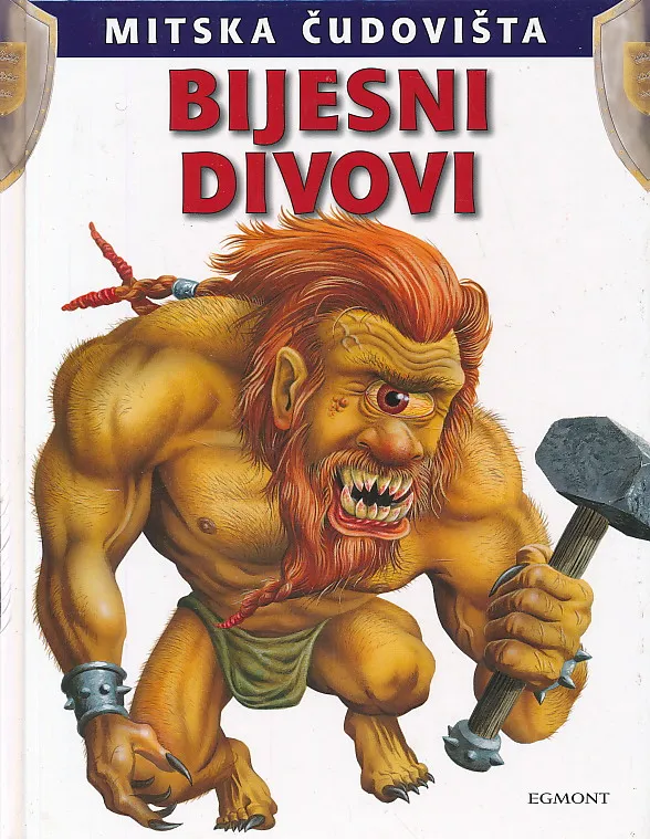 Mitska čudovišta: Bijesni divovi