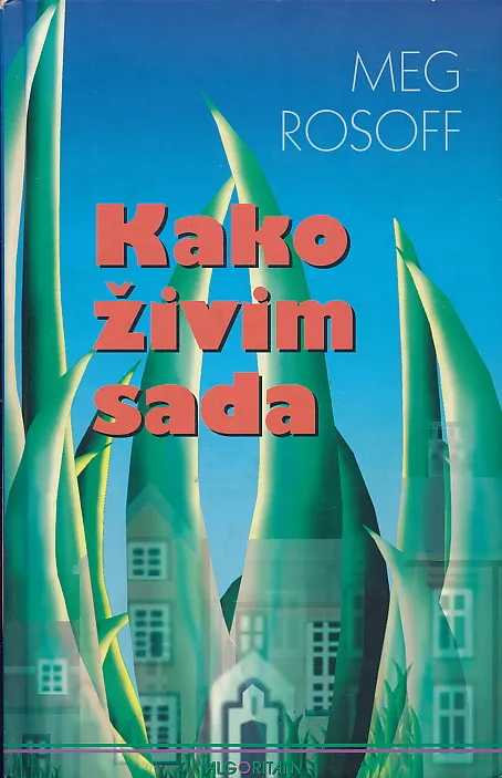 Kako živim sada