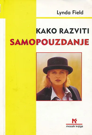 Kako razviti samopouzdanje