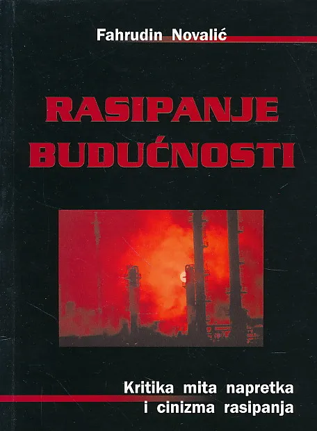 Rasipanje budućnosti