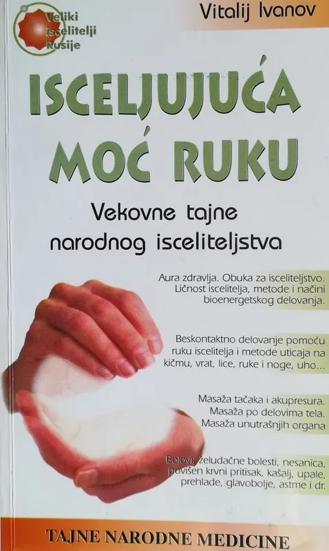 Isceljujuća moć ruku