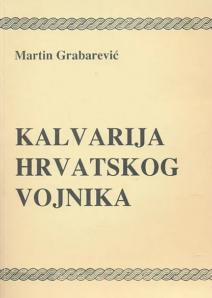 Kalvarija hrvatskog vojnika