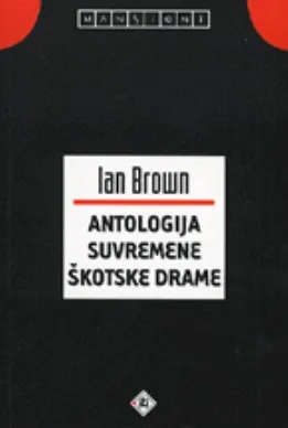 Antologija suvremene škotske drame