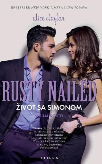 Rusty Nailed - Život sa Simonom
