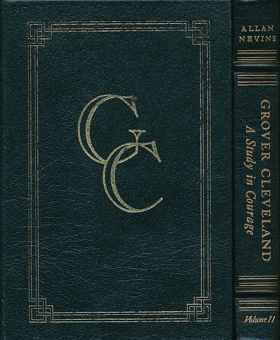 Grover Cleveland: A Study in Courage