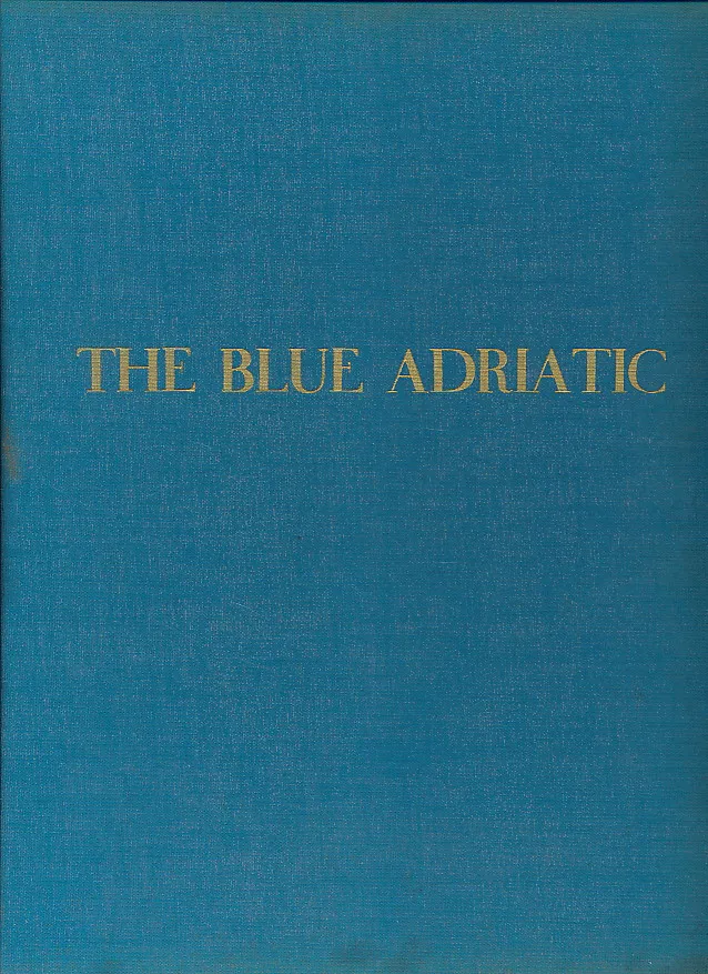 The Blue Adriatic
