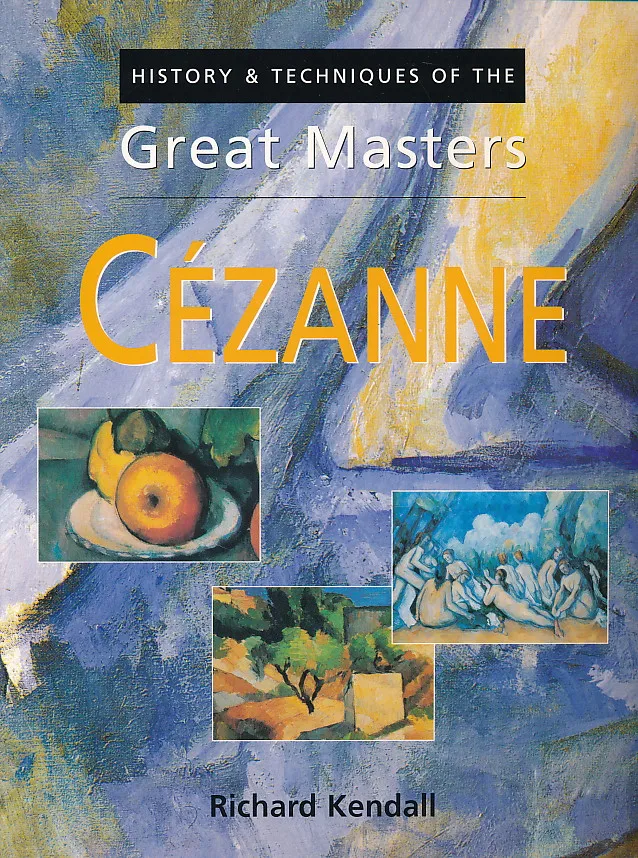Cezanne - History & Techniques