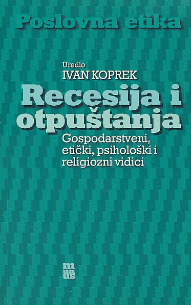 Recesija i otpuštanja
