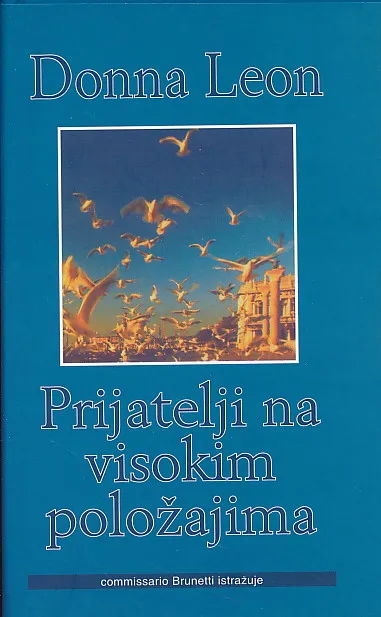 Prijatelji na visokom položaju