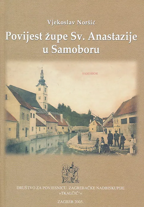 Povijest župe Sv. Anastazije u Samoboru