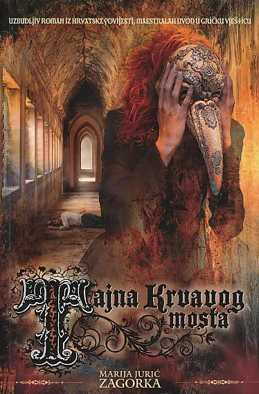 Tajna krvavog mosta, knjiga 2