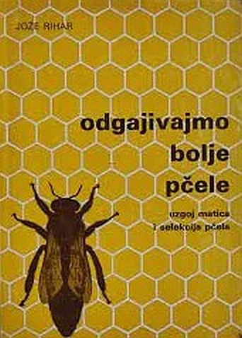 Odgajivajmo bolje pčele