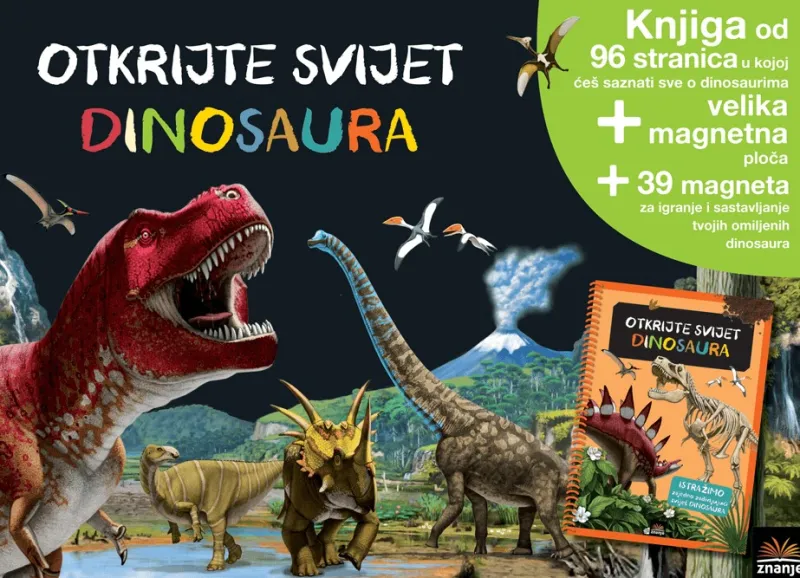 Otkrijte svijet dinosaura (knjiga, magneti, ploča)