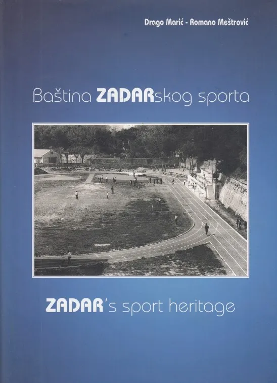 Baština zadarskog sporta (HRV-ENG)