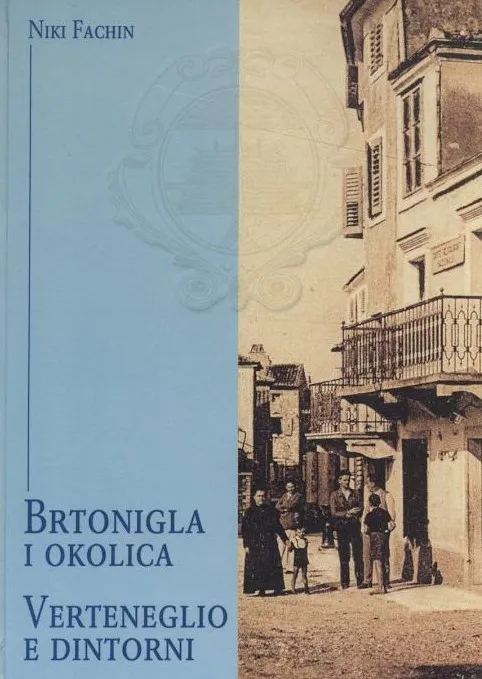 Brtonigla i okolica - Verteneglio e dintorni
