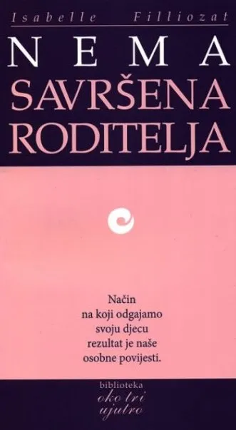 Nema savršena roditelja