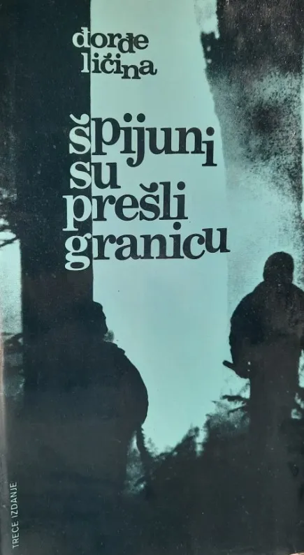 Špijuni su prešli granicu
