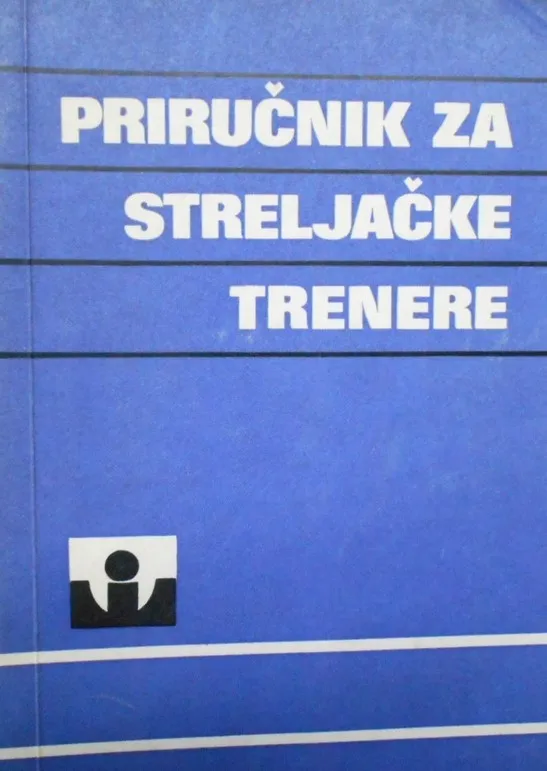 Priručnik za streljačke trenere