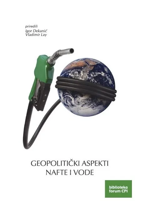 Geopolitički aspekti nafte i vode