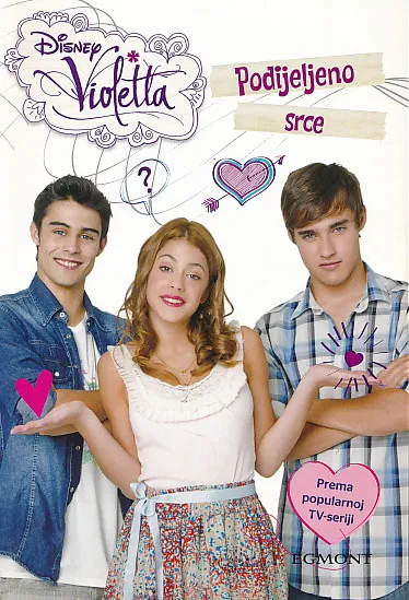 Disney Violetta: Podijeljeno srce