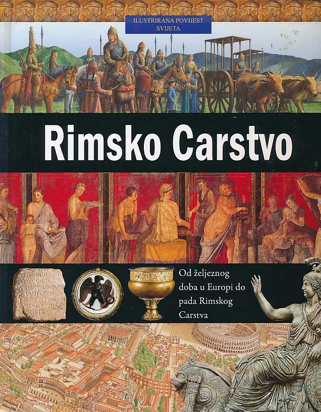 Ilustrirana povijest svijeta - Rimsko carstvo