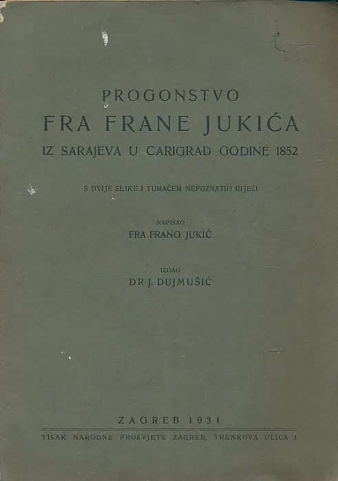 Progonstvo fra Frane Jukića