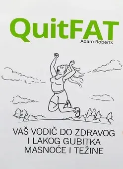 QuitFat vodič do zdravog i lakog gubitka težine