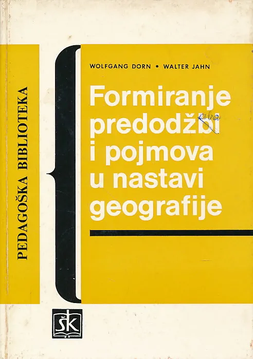 Formiranje predodžbi i pojmova u nastavi geografije