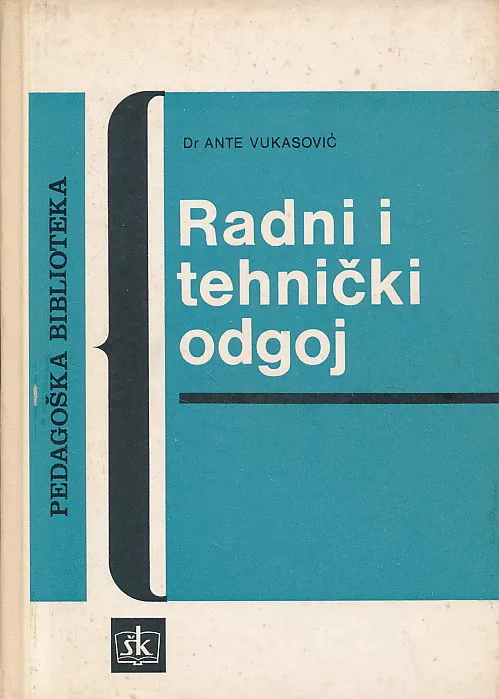 Radni i tehnički odgoj