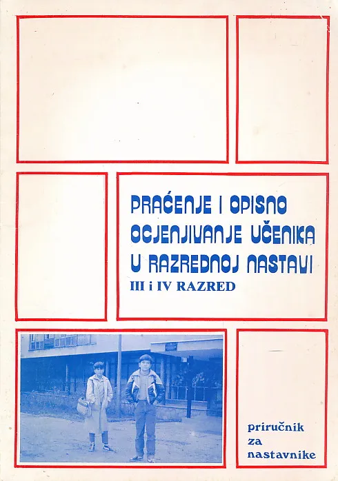 Praćenje i opisno ocjenjivanje učenika u razrednoj nastavi