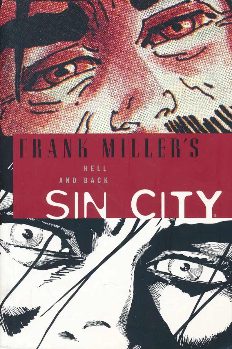 Sin City 7: Hell and Back